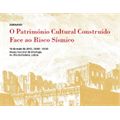 O Património Cultural face ao Risco Sísmico