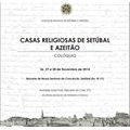 Colóquio: Casas Religiosas de Setúbal e Azeitão