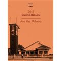 Lançamento do livro “Guiné-Bissau, 2011” por Ana Vaz Milheiro 