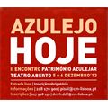 II Encontro de Património Azulejar: o Azulejo Hoje