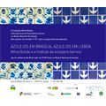 Azulejos em Brasília, Azulejos em Lisboa. Athos Bulcão e a tradição da azulejaria barroca